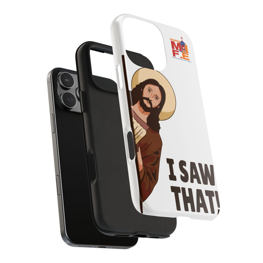 Religious "I Saw That!" Tough Phone Case — Funny Jesus Christian Phone Cover