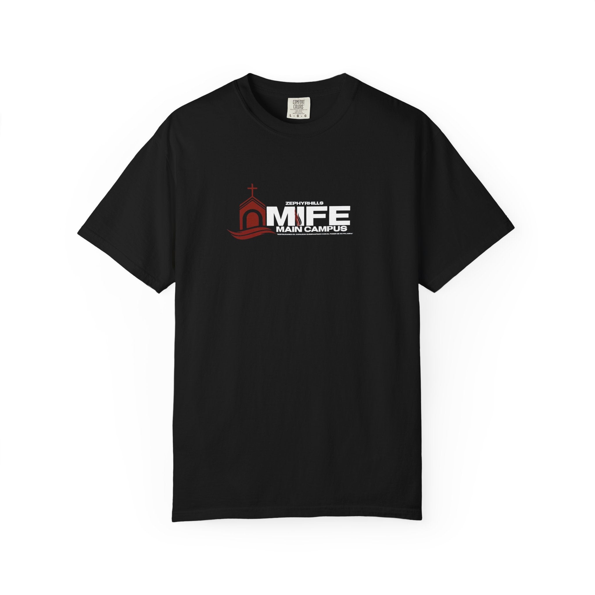 Somos MIFE T-Shirt — Church Ministry Faith Tee