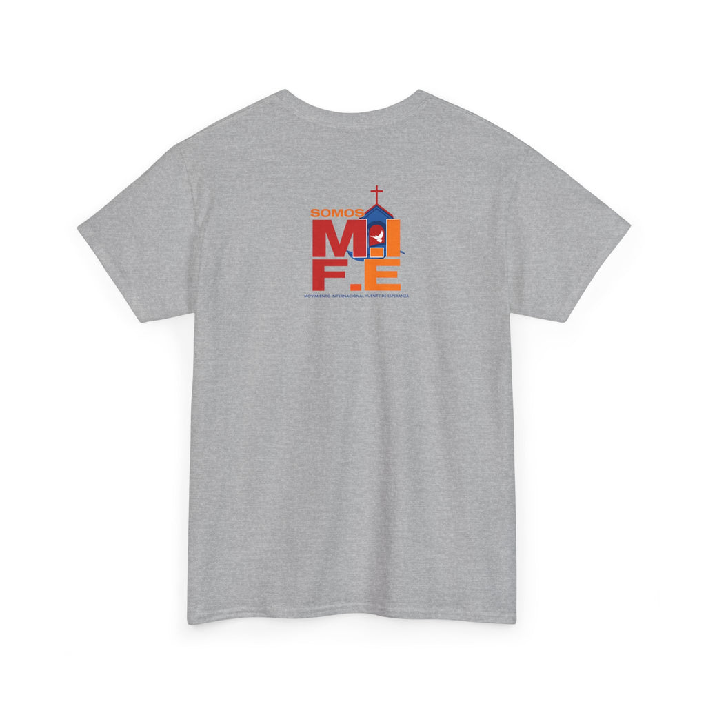Somos MiFE Church Campus T-Shirt — Faith Community Tee