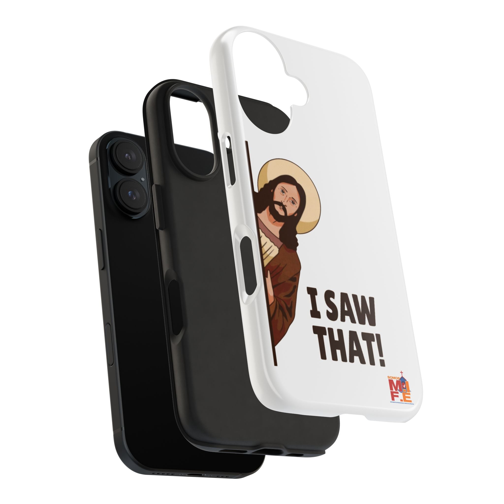 I Saw That! Jesus Phone Case — Funny Religious Tough Phone Case