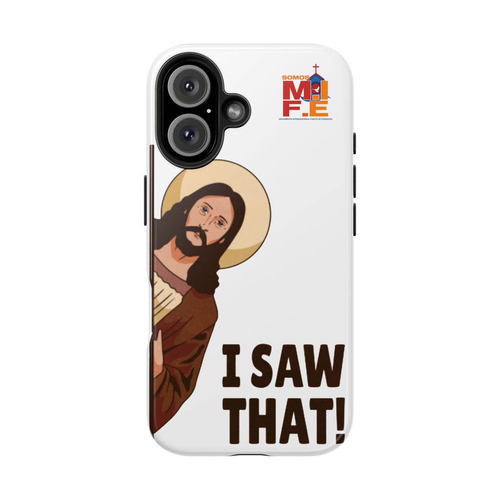 Religious "I Saw That!" Tough Phone Case — Funny Jesus Christian Phone Cover