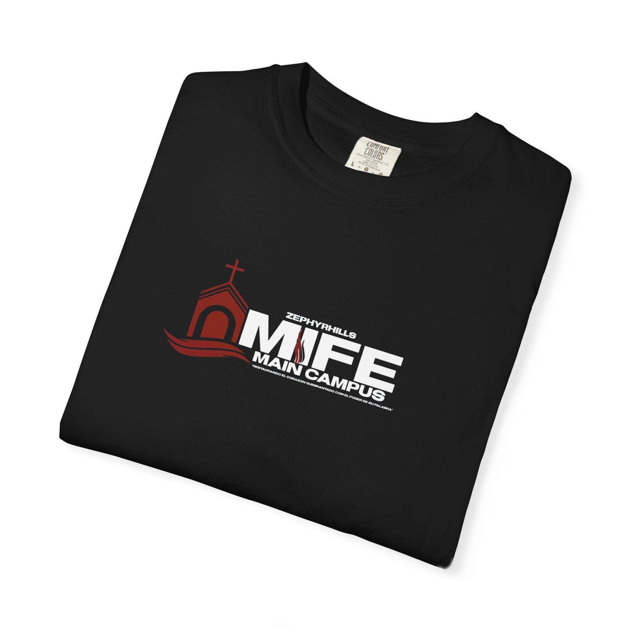Somos MIFE T-Shirt — Church Ministry Faith Tee