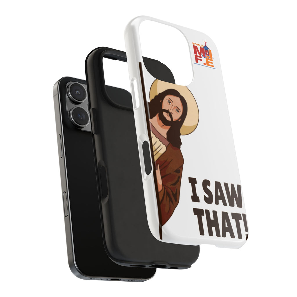 Religious "I Saw That!" Tough Phone Case — Funny Jesus Christian Phone Cover